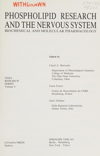 Phospholipid Research and the Nervous System: Biochemical and Molecular Pharmacology (FIDIA Research Series, 4)