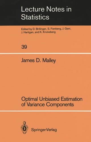 Optimal Unbiased Estimation of Variance Components (Lecture Notes in Statistics, 39)