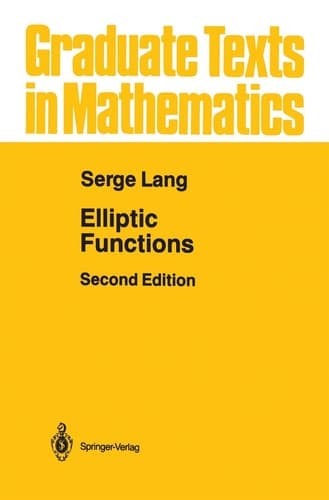 Elliptic Functions (Graduate Texts in Mathematics, Vol. 112) (Graduate Texts in Mathematics, 112)