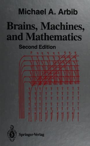 Brains, Machines, and Mathematics