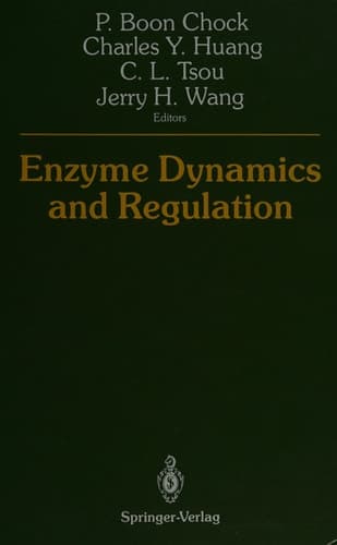 Enzyme Dynamics and Regulation
