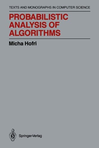 Probabilistic Analysis of Algorithms On Computing Methodologies for Computer Algorithms Performance Evaluation
