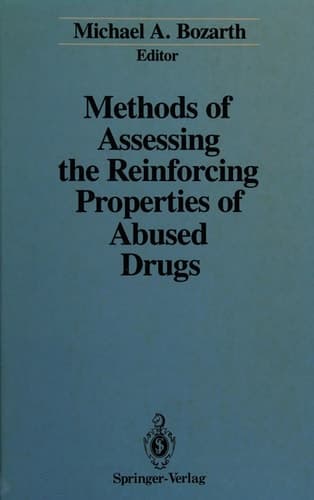 Methods of Assessing the Reinforcing Properties of Abused Drugs