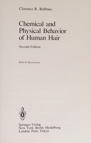 Chemical and Physical Behavior of Human Hair