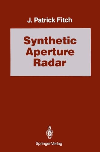 Synthetic Aperture Radar (Signal Processing and Digital Filtering)