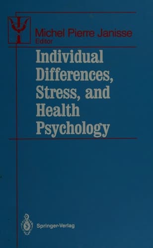 Individual Differences, Stress, and Health Psychology (Contributions to Psychology and Medicine)