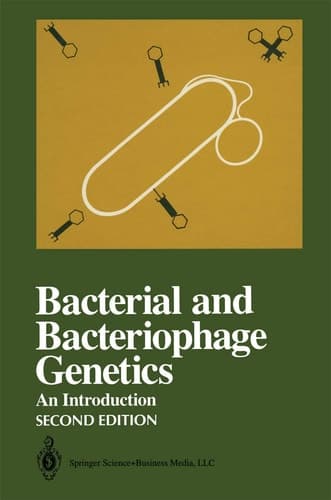 Bacterial and Bacteriophage Genetics: An Introduction (Springer Series in Microbiology)