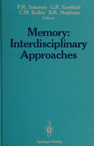 Memory: Interdisciplinary Approaches