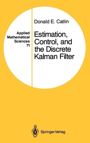 Estimation, Control, and the Discrete Kalman Filter