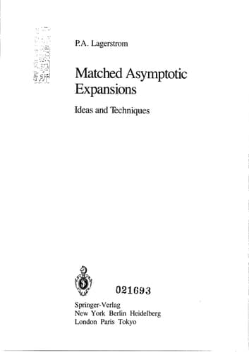 Matched Asymptotic Expansions Ideas and Techniques