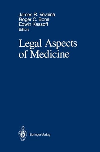 Legal Aspects of Medicine Including Cardiology, Pulmonary Medicine, and Critical Care Medicine
