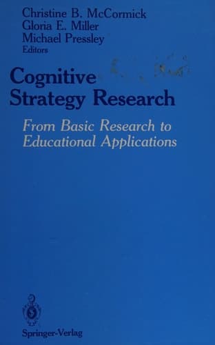 Cognitive Strategy Research: From Basic Research to Educational Applications