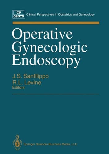 Operative Gynecologic Endoscopy (Clinical Perspectives in Obstetrics and Gynecology)