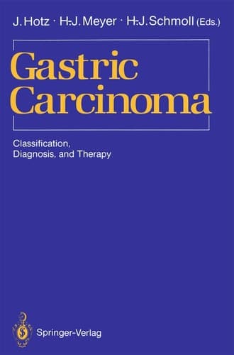 Gastric Carcinoma: Classification, Diagnosis, and Therapy