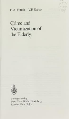 Crime and Victimization of the Elderly