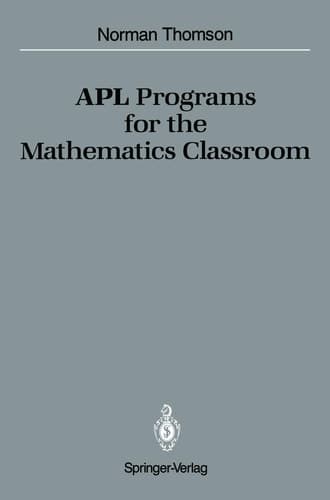 APL Programs for the Mathematics Classroom (Medicine)