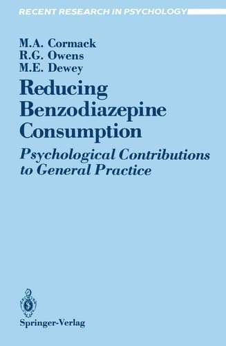 Reducing Benzodiazepine Consumption: Psychological Contributions to General Practice (Recent Research in Psychology)