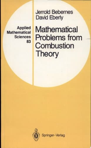 Mathematical Problems from Combustion Theory