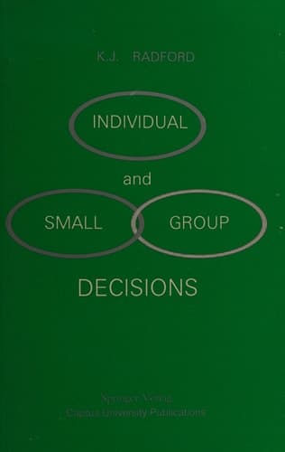 Individual and Small Group Decisions