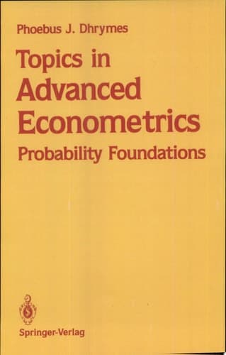 Topics in Advanced Econometrics Probability Foundations