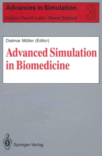 Advanced Simulation in Biomedicine (Advances in Simulation, 3)