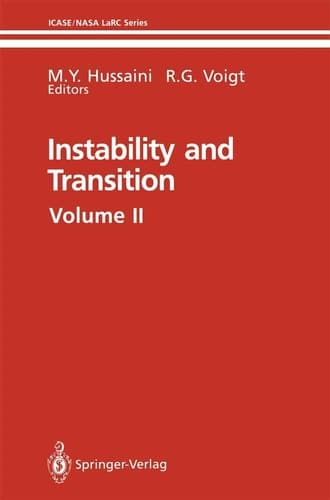 Instability and Transition Materials of the workshop held May 15–June 9, 1989 in Hampton, Virginia