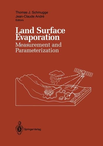 Land Surface Evaporation Measurement and Parameterization