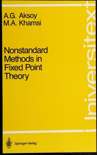 Nonstandard Methods in Fixed Point Theory (Universitext)