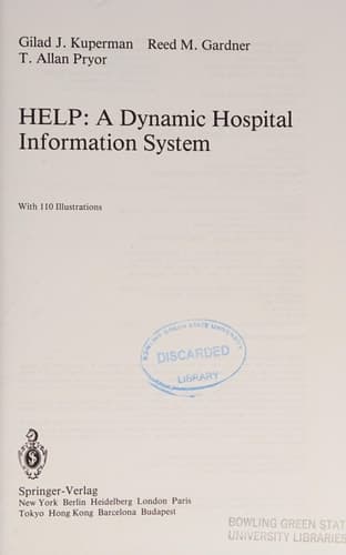 HELP: A Dynamic Hospital Information System