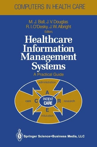 Healthcare Information Management Systems A Practical Guide