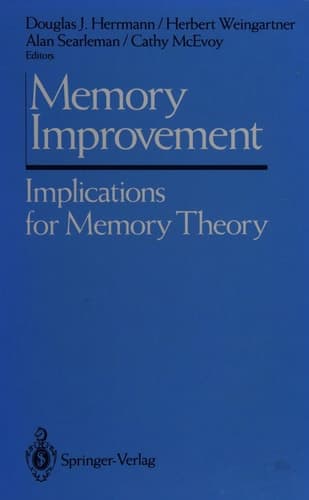 Memory Improvement: Implications for Memory Theory