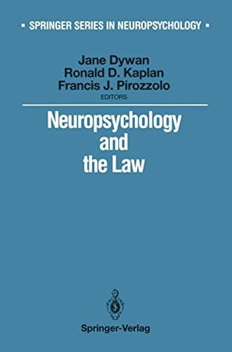 Neuropsychology and the Law