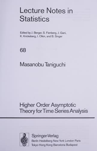 Higher Order Asymptotic Theory for Time Series Analysis (Lecture Notes in Statistics, 68)