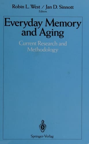 Everyday Memory and Aging: Current Research and Methodology