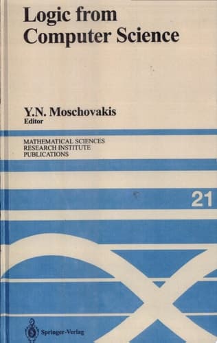 Logic from Computer Science Proceedings of a Workshop Held November 13 - 17, 1989 [at MSRI]