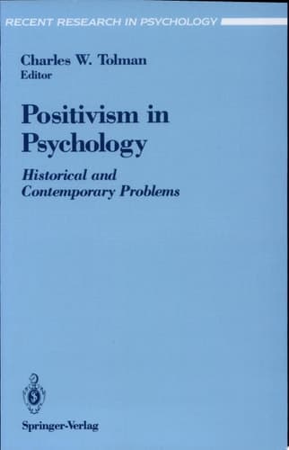 Positivism in Psychology Historical and Contemporary Problems ; Tabellen