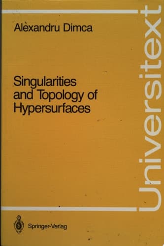 Singularities and Topology of Hypersurfaces