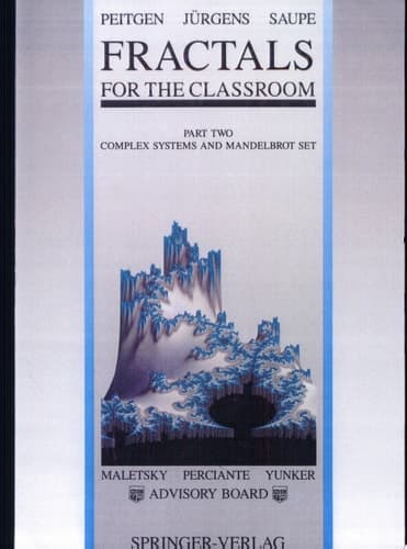 Fractals for the Classroom Part Two: Complex Systems and Mandelbrot Set