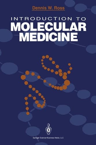 Introduction to Molecular Medicine