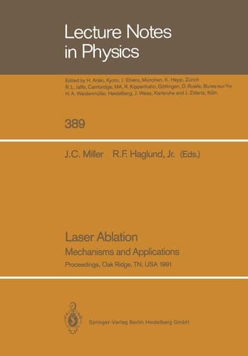 Laser Ablation Mechanisms and Applications