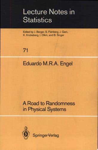 A Road to Randomness in Physical Systems