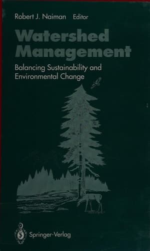Watershed Management Balancing Sustainability and Environmental Change