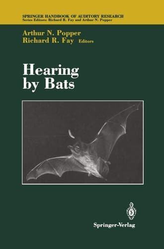 Hearing by Bats (Springer Handbook of Auditory Research, 5)