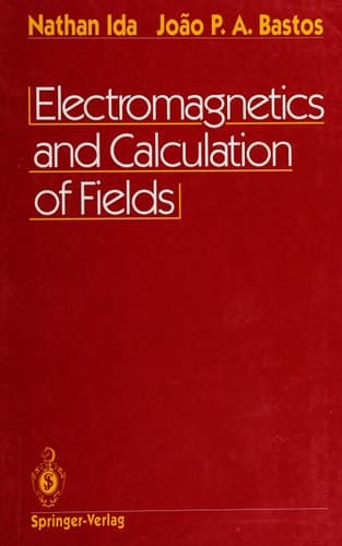 Electromagnetics and Calculation of Fields