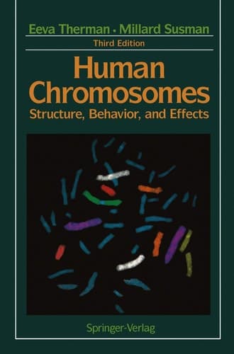 Human Chromosomes Structure, Behavior, and Effects