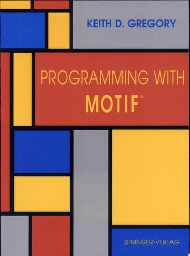 Programming with Motif™