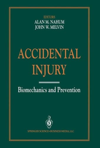 Accidental Injury: Biomechanics and Prevention