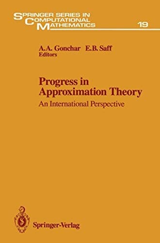 Progress in Approximation Theory An International Perspective
