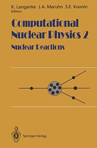 Computational Nuclear Physics 2 Nuclear Reactions