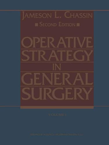 Operative Strategy in General Surgery An Expositive Atlas
